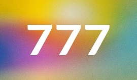 Meaning of the angel number 777? Everything you need to know about angel number 777
