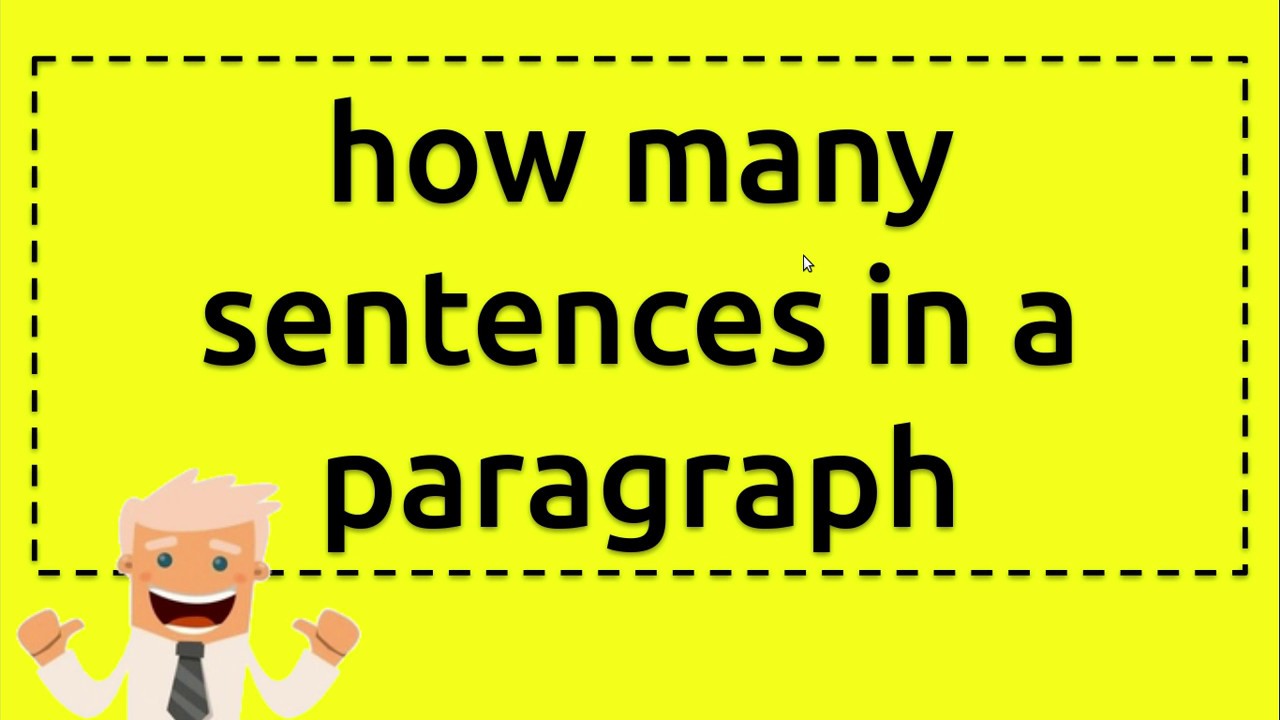 How Many Sentences in a Paragraph?